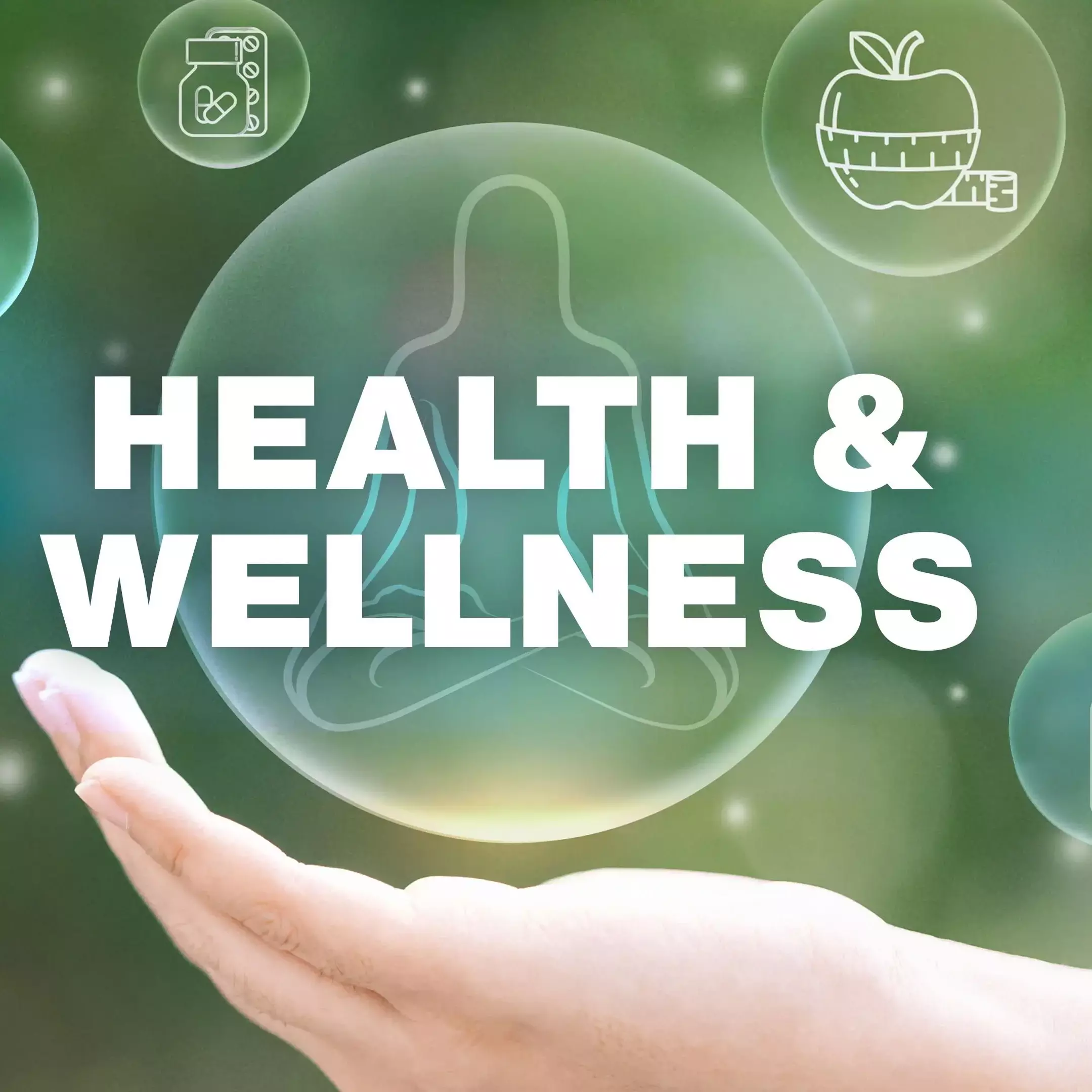 Health & Wellness